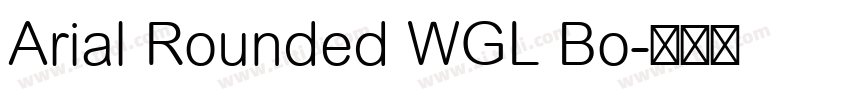 Arial Rounded WGL Bo字体转换